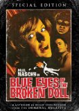 Blue Eyes of the Broken Doll ( Ojos azules de la muñeca rota, Los )