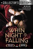 When Night is Falling When Night is Falling