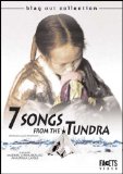 Seven Songs from the Tundra ( Seitsemän laulua tundralta )