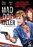 Mad Dog Killer, The aka Beast with a Gun ( belva col mitra, La )