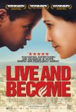 Live and Become ( Va, vis et deviens )