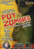 Pot Zombies