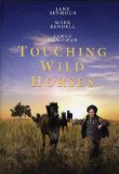 Touching Wild Horses