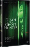 Death of a Ghost Hunter