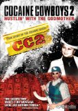 Cocaine Cowboys II: Hustlin' with the Godmother