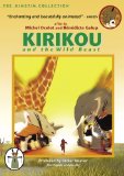 Kirikou and the Wild Beast ( Kirikou et les bêtes sauvages ) 