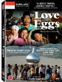 Of Love and Eggs ( Rindu kami padamu )