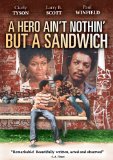 A Hero Ain't Nothin But a Sandwich