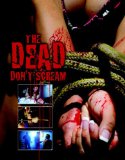 The Dead Don't Scream