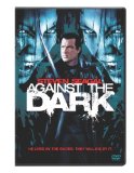 Against the Dark