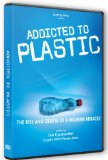 Addicted to Plastic