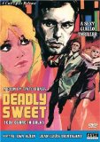 Deadly Sweet ( Col cuore in gola )