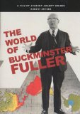 The World of Buckminster Fuller