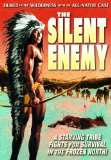 The Silent Enemy The Silent Enemy