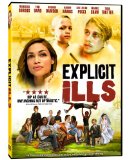 Explicit Ills Explicit Ills