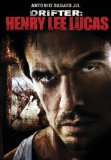 Drifter: Henry Lee Lucas