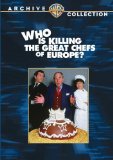 Who is Killing the Great Chefs of Europe?