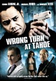 Wrong Turn at Tahoe