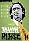 William Kunstler: Disturbing the Universe