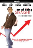 The Art of Being Straight