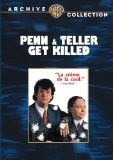 Penn & Teller Get Killed