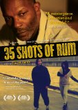 35 Shots of Rum ( 35 Rhums )