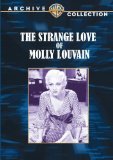 The Strange Love of Molly Louvain