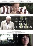 The City of Your Final Destination