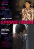 Spring Fever ( Chun feng chen zui de ye wan )