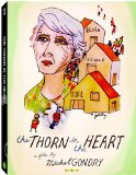 Thorn in the Heart, The ( épine dans le coeur, L' )