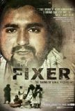 Fixer: The Taking of Ajmal Naqshbandi