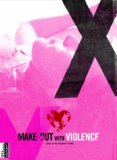 Make-Out with Violence