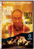 The Sun Behind the Clouds: Tibet's Struggle for Freedom