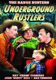 Underground Rustlers