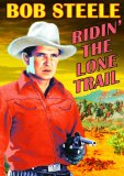 Ridin' the Lone Trail