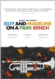 Guy and Madeline on a Park Bench