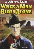 When a Man Rides Alone