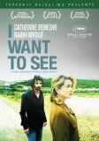 I Want to See ( Je veux voir ) I Want to See ( Je veux voir )