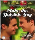 Make the Yuletide Gay