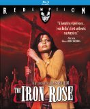 Iron Rose, The ( rose de fer, La )