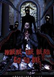 Where the Dead Go to Die