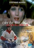 Cry of the Heart ( cri du coeur, Le )