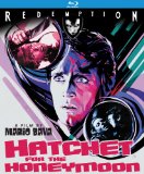 Hatchet for the Honeymoon ( rosso segno della follia, Il )