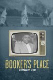 Booker's Place: A Mississippi Story