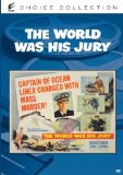 The World Was His Jury