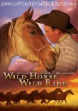 Wild Horse, Wild Ride