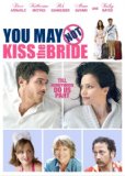 You May Not Kiss the Bride