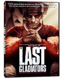 The Last Gladiators