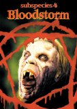 Subspecies 4: Bloodstorm