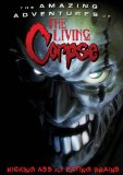 The Amazing Adventures of the Living Corpse